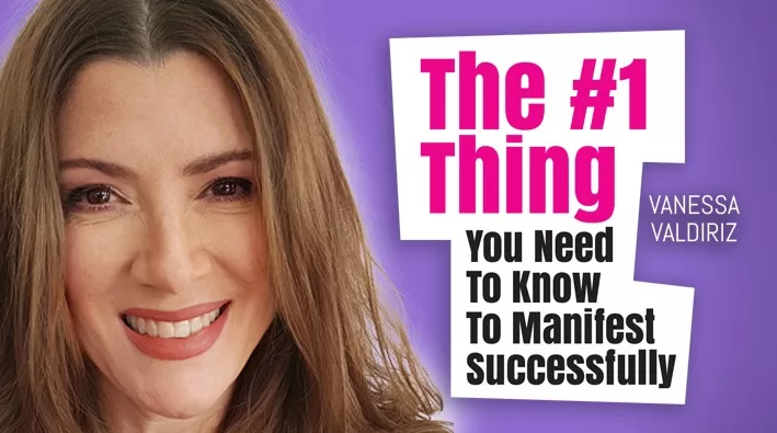 Manifesting Success: The #1 Thing That Will Change It All